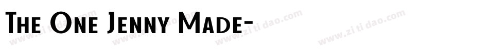 The One Jenny Made字体转换
